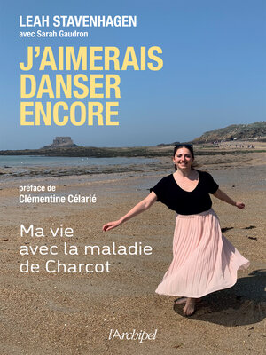 cover image of J'aimerais danser encore (Ma vie avec la maladie de Charcot)